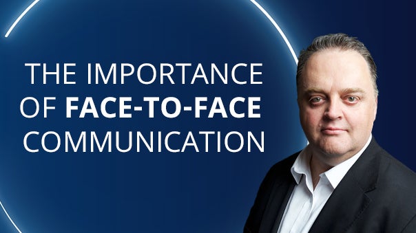 Human behavourist on why face-to-face communication will be critical to business recovery