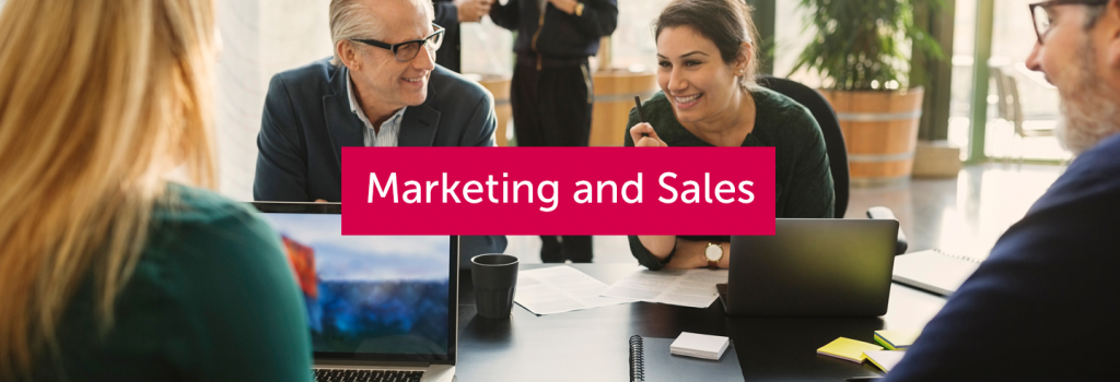 Marketing and Sales